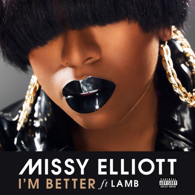 Missy Elliott ft. featuring Lamb I&#039;m Better cover artwork