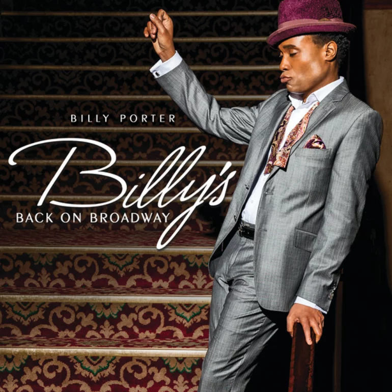 Billy Porter Billy&#039;s Back On Broadway cover artwork