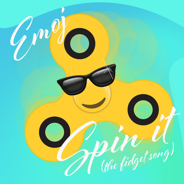 Emoj — Spin It (The Fidget Song) cover artwork