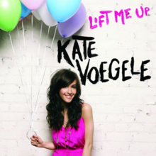 Kate Voegele — Lift Me Up cover artwork