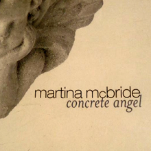 Martina McBride — Concrete Angel cover artwork
