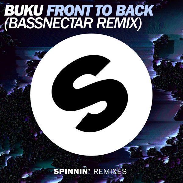 Buku — Front To Back - Bassnectar Remix cover artwork