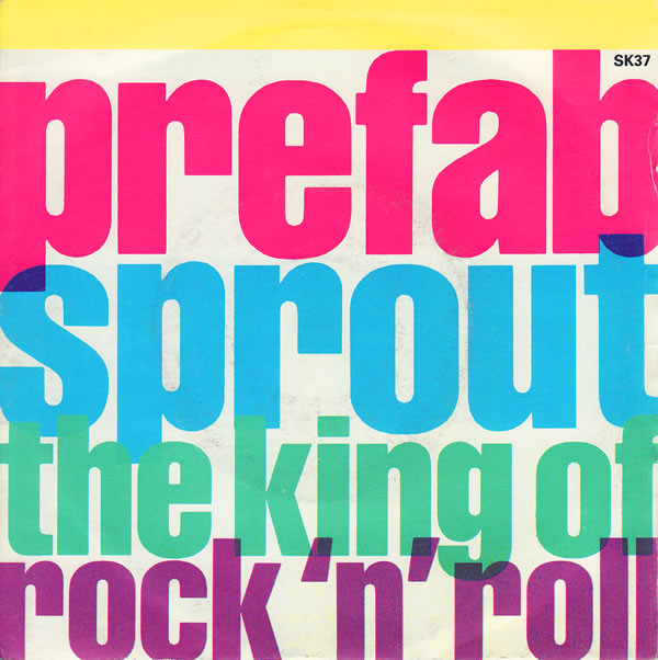 Prefab Sprout — The King of Rock &#039;n&#039; Roll cover artwork