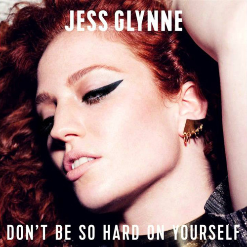 Jess Glynne — Don&#039;t Be So Hard on Yourself cover artwork