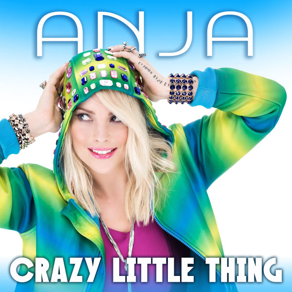 Anja — Crazy Little Thing cover artwork