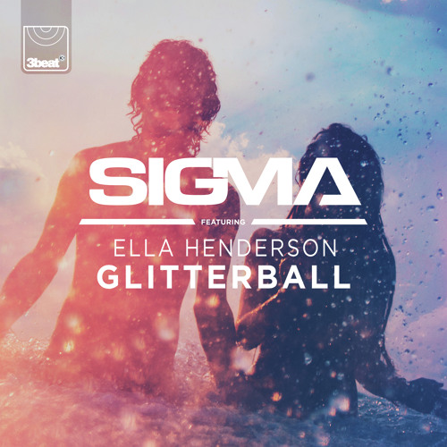 Sigma featuring Ella Henderson — Glitterball cover artwork