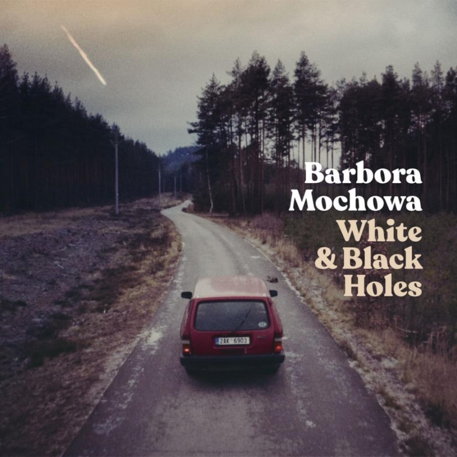 Barbora Mochowa — White and Black Holes cover artwork
