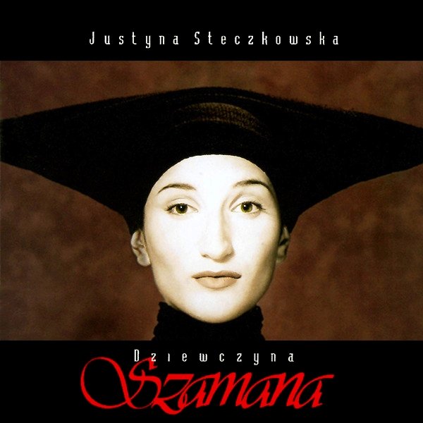 Justyna Steczkowska Dziewczyna Szamana cover artwork