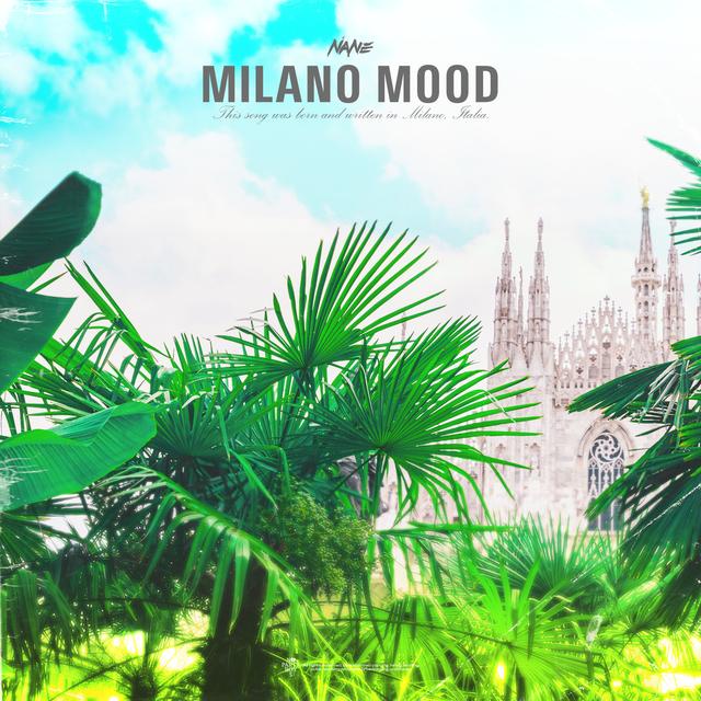 Nane — Milano Mood cover artwork