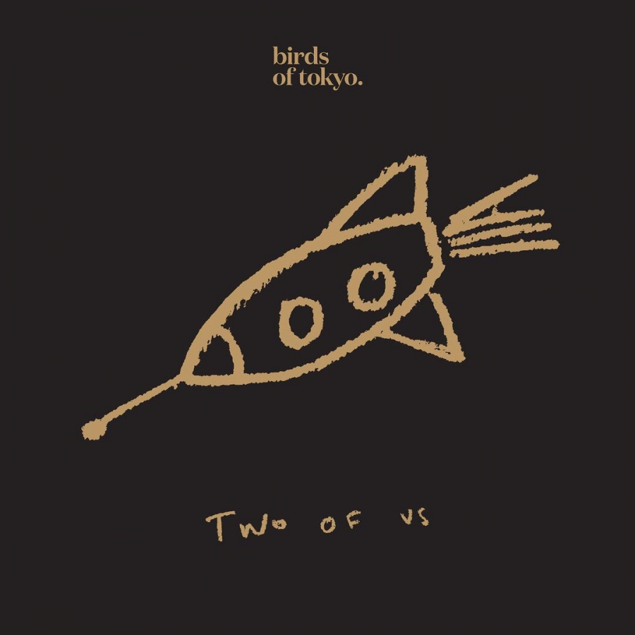 Birds of Tokyo Two of Us cover artwork