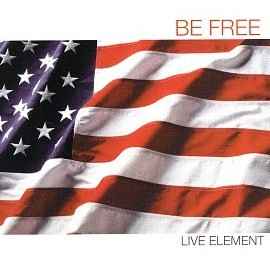 Live Element — Be Free cover artwork