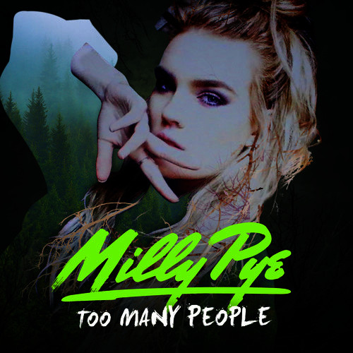 Milly Pye — Too Many People cover artwork