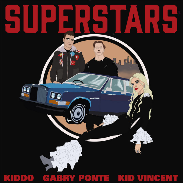 KIDDO, Gabry Ponte, & Kid Vincent Superstars cover artwork