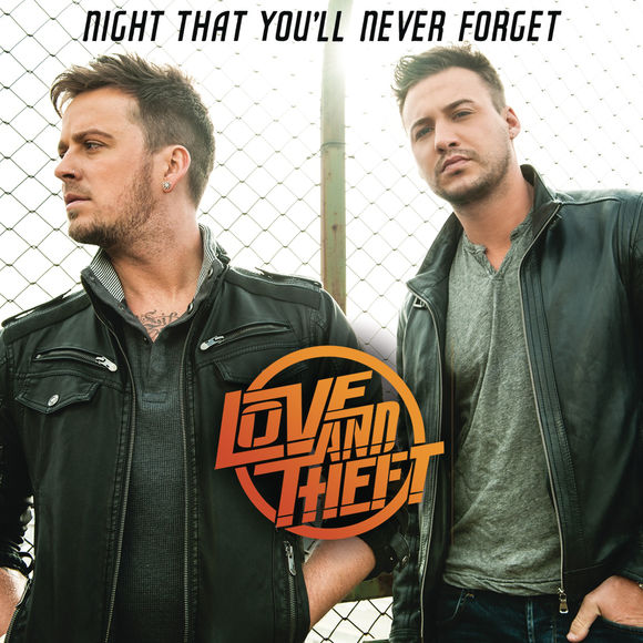 Love and Theft — Night That You&#039;ll Never Forget cover artwork