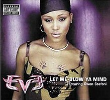 Eve ft. featuring Gwen Stefani Let Me Blow Your Mind cover artwork