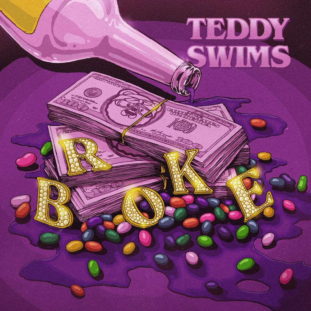 Teddy Swims — Broke cover artwork