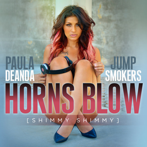 Paula DeAnda — Horns Blow (Shimmy Shimmy) cover artwork