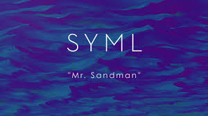 SYML — Mr. Sandman cover artwork