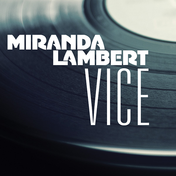 Miranda Lambert — Vice cover artwork