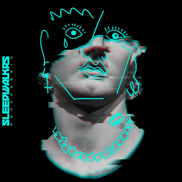 SLEEPWALKRS — Supersonic cover artwork