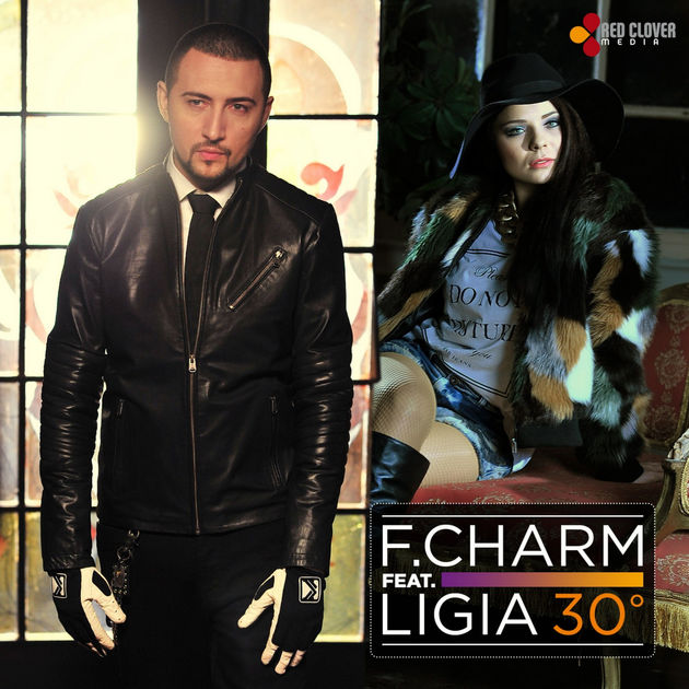 F.Charm featuring Ligia — 30 De Grade cover artwork