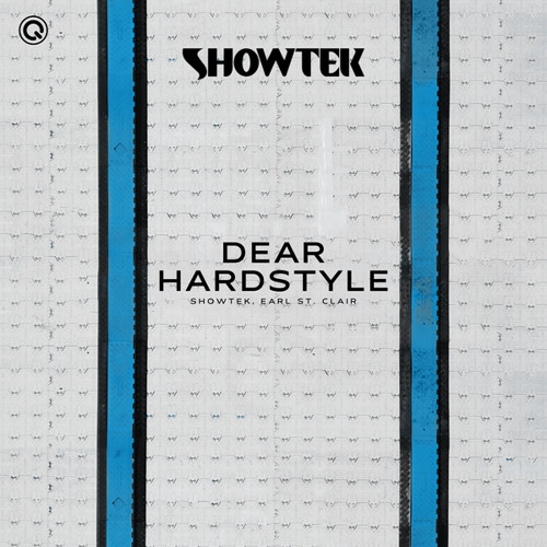 Showtek & Earl St. Clair Dear Hardstyle cover artwork