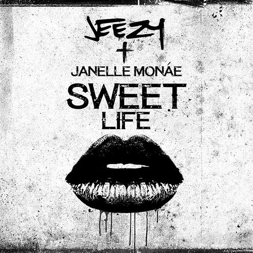 Jeezy ft. featuring Janelle Monáe Sweet Life cover artwork