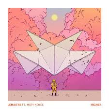 Lemaitre ft. featuring Maty Noyes Higher cover artwork