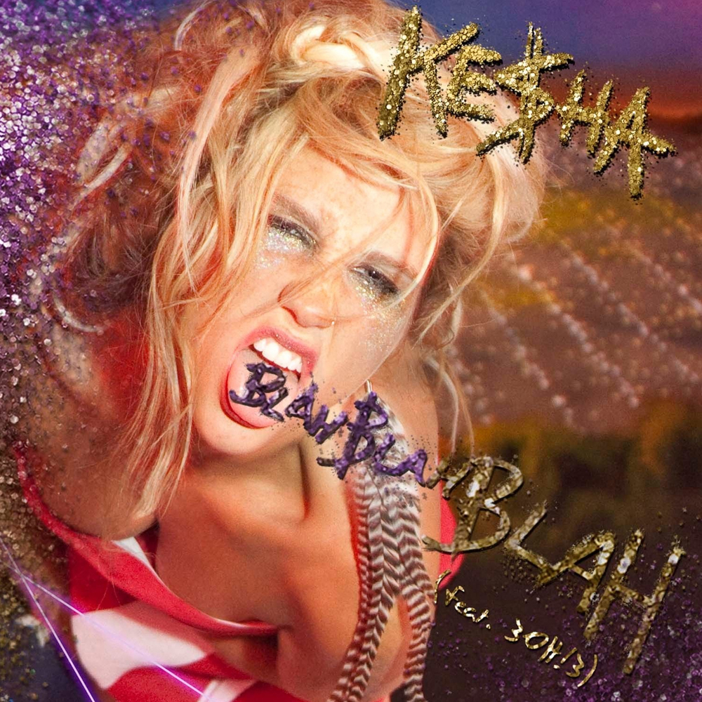 Kesha ft. featuring 3OH!3 Blah Blah Blah cover artwork