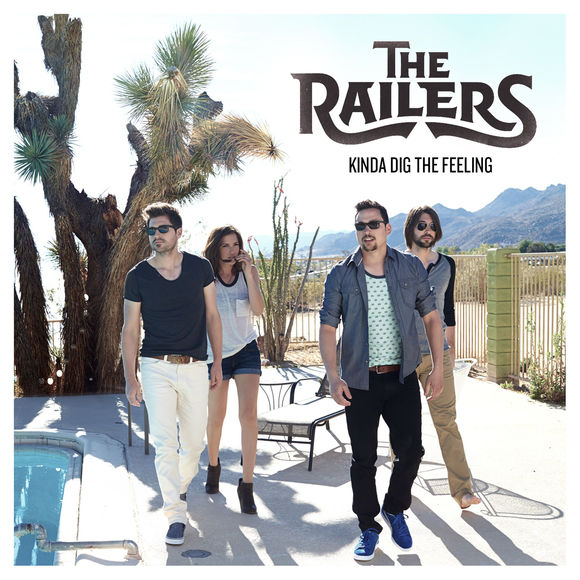 The Railers — Kinda Dig The Feeling cover artwork