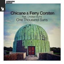 Chicane, Ferry Corsten, & Christian Burns — One Thousand Suns cover artwork
