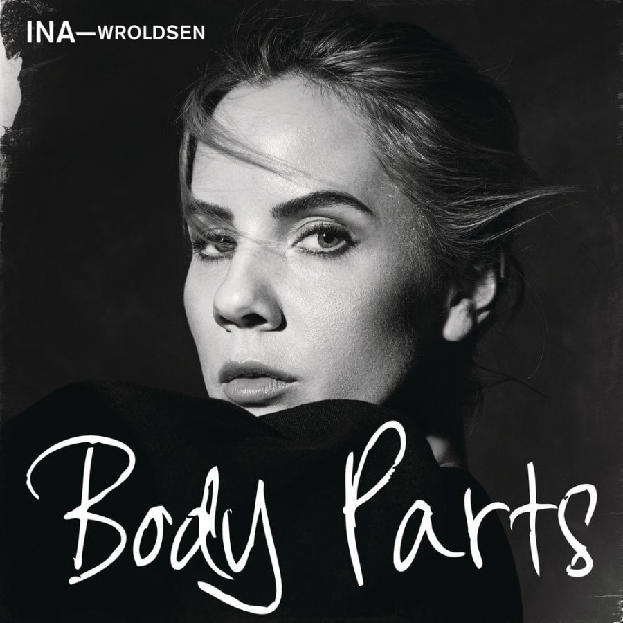 Ina Wroldsen — Body Parts cover artwork