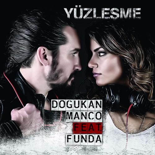 Doğukan Manço featuring Funda — Yüzleşme cover artwork
