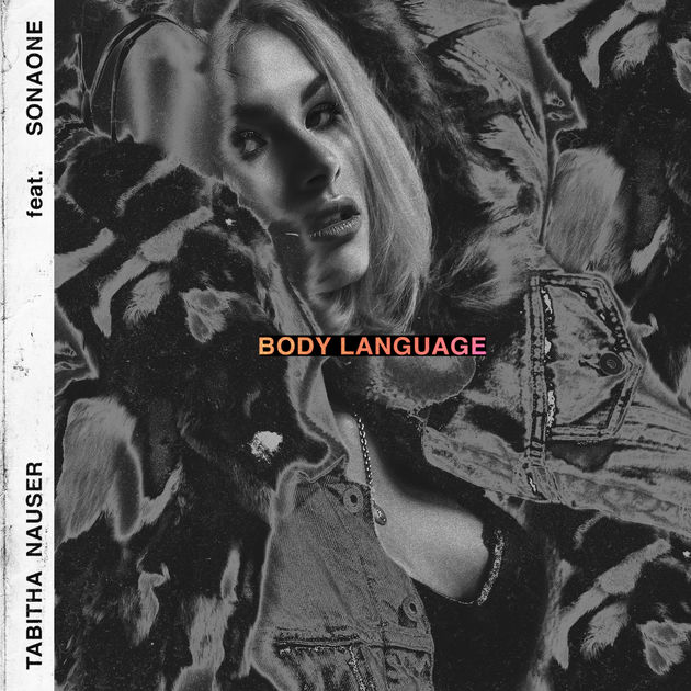 Tabitha Nauser featuring SonaOne — Body Language cover artwork