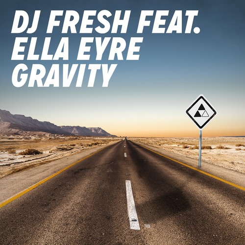 DJ Fresh ft. featuring Ella Eyre Gravity cover artwork