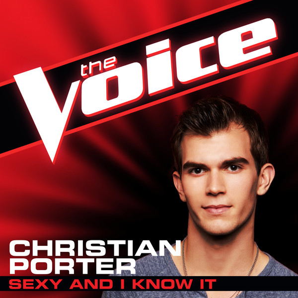 Christian Porter — Sexy and I Know It cover artwork