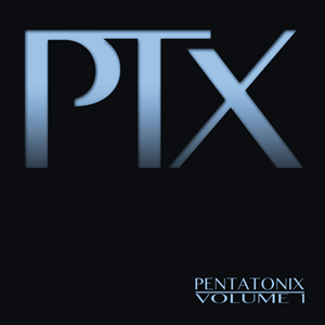 Pentatonix PTX Vol. I cover artwork