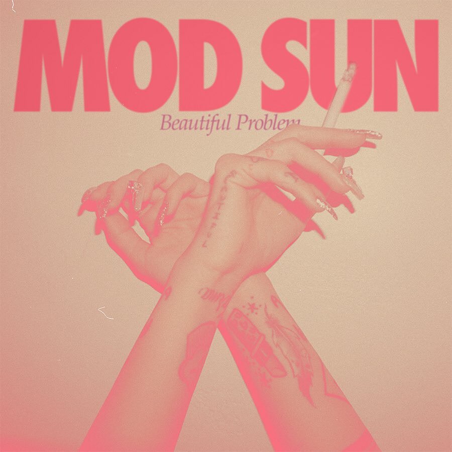 MOD SUN featuring gnash & Maty Noyes — Beautiful Problem cover artwork
