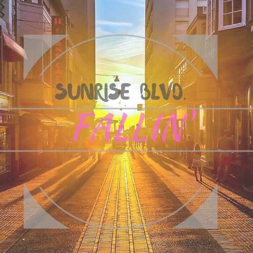 Sunrise Blvd Fallin&#039; cover artwork