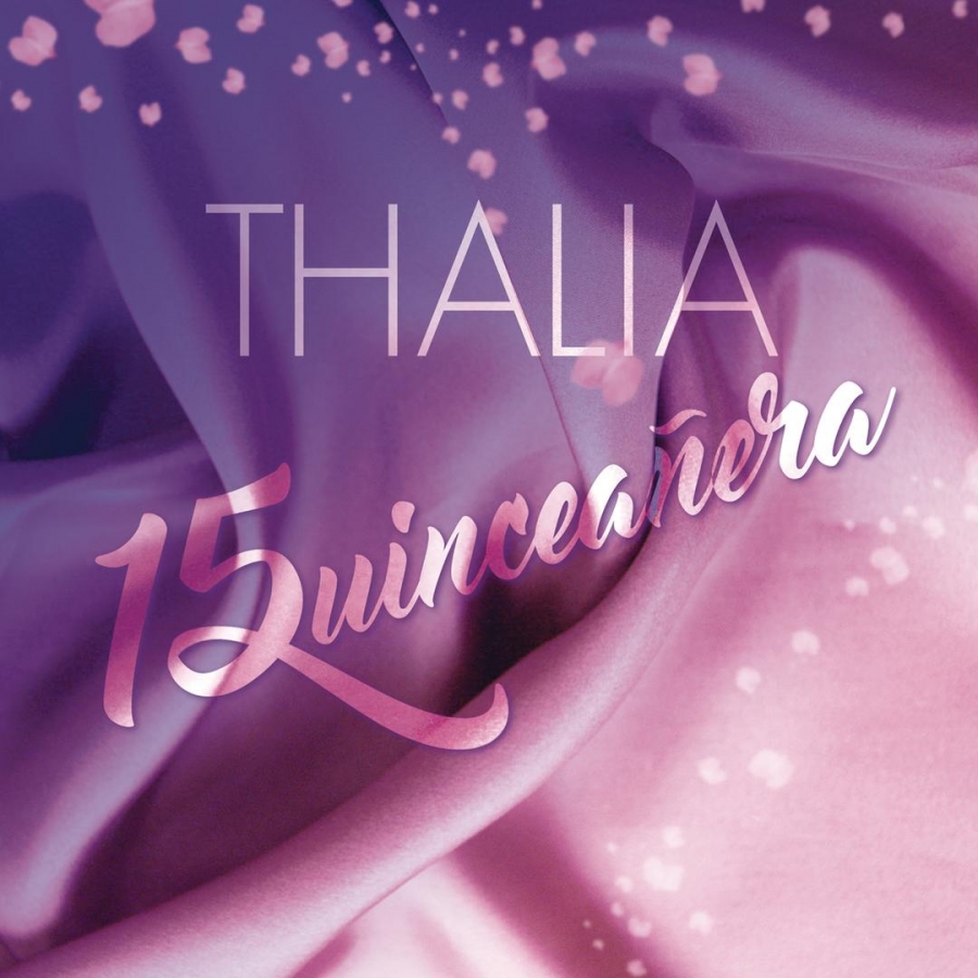 Thalía — Quinceañera cover artwork