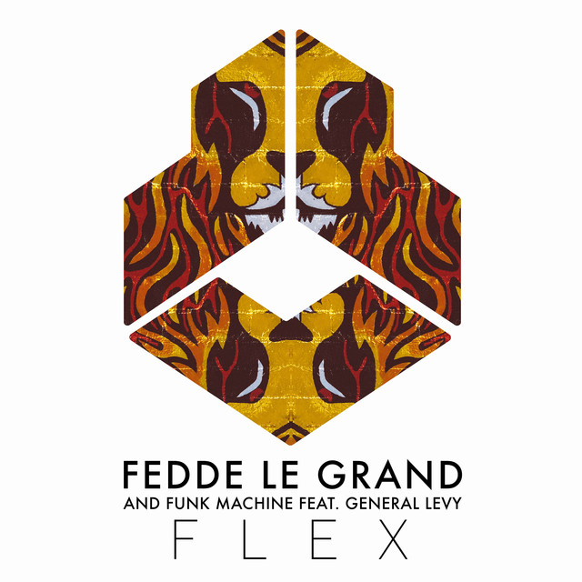 Fedde Le Grand & Funk Machine featuring General Levy — Flex cover artwork