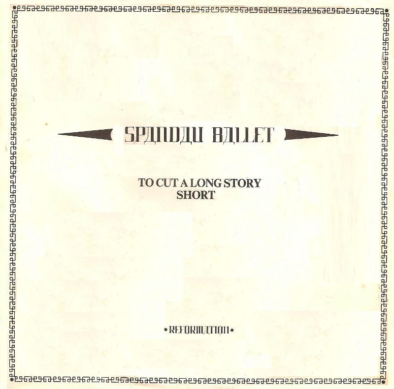 Spandau Ballet — To Cut a Long Story Short cover artwork