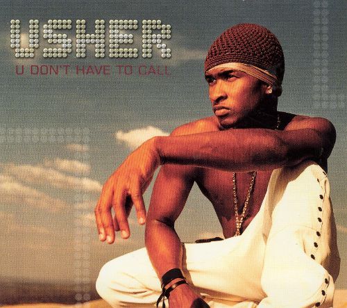 USHER — U Don&#039;t Have to Call cover artwork