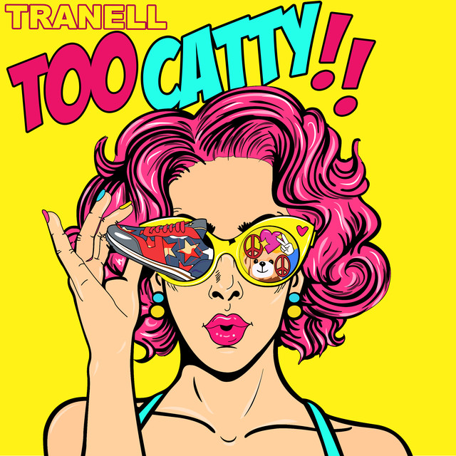 Tranell — Too Catty cover artwork