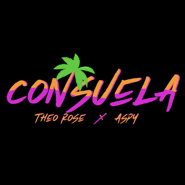 Theo Rose featuring Aspy — Consuela cover artwork