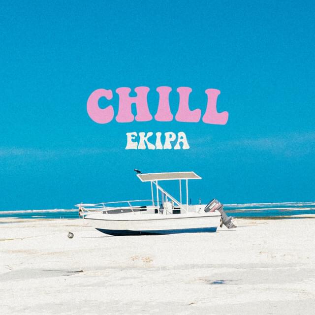 Ekipa — Chill cover artwork