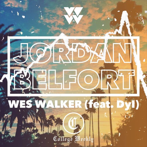 Wes Walker & Dyl — Jordan Belfort cover artwork
