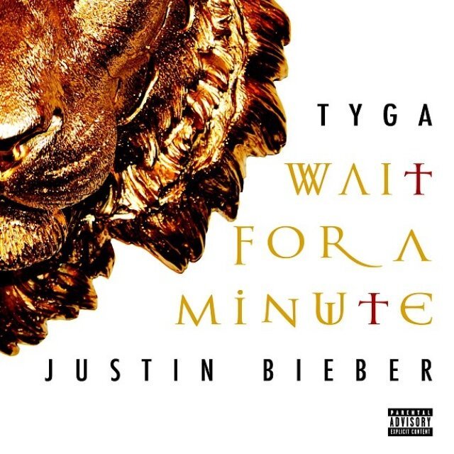 Tyga & Justin Bieber Wait for a Minute cover artwork