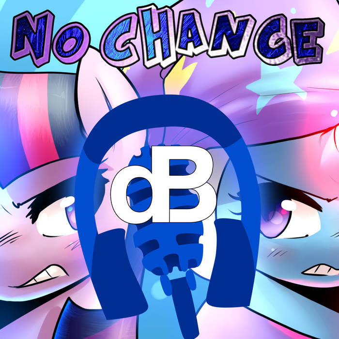 dBPony featuring MicTheMicrophone — No Chance cover artwork