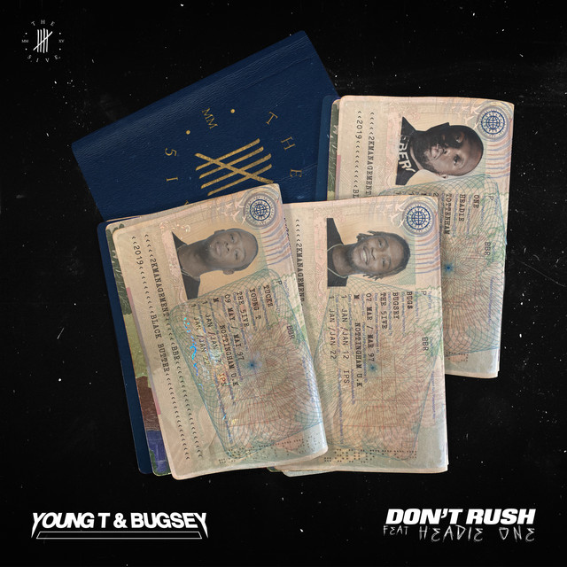 Young T &amp; Bugsey featuring Headie One — Don&#039;t Rush cover artwork
